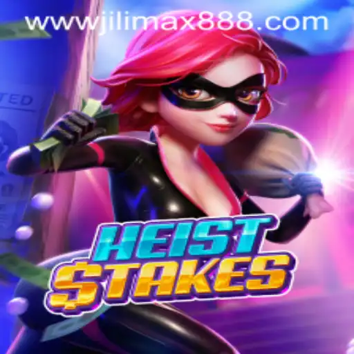 Exploring HeistStakes: A Thrill-Filled Gaming Experience With JiliMax888