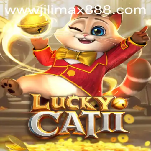 Unveiling the Exciting World of LuckyCatII: Journey Into JiliMax888