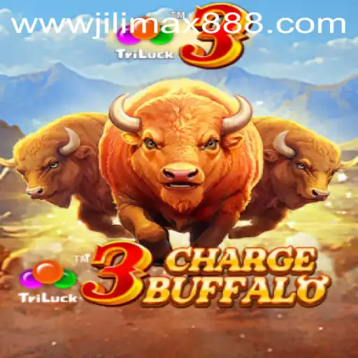 Exploring the Exhilarating World of 3ChargeBuffalo and JiliMax888