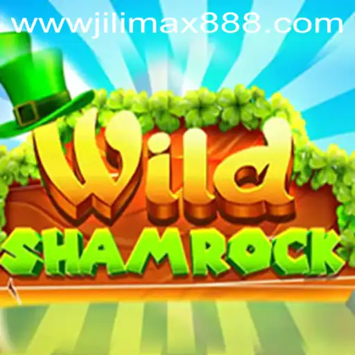 Exploring the Thrills of WildShamrock: A Deep Dive into JiliMax888's Exciting Game